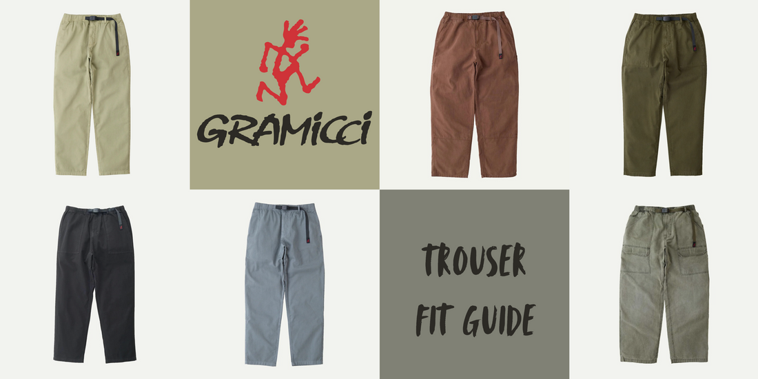 Gramicci Trouser Fit Guide