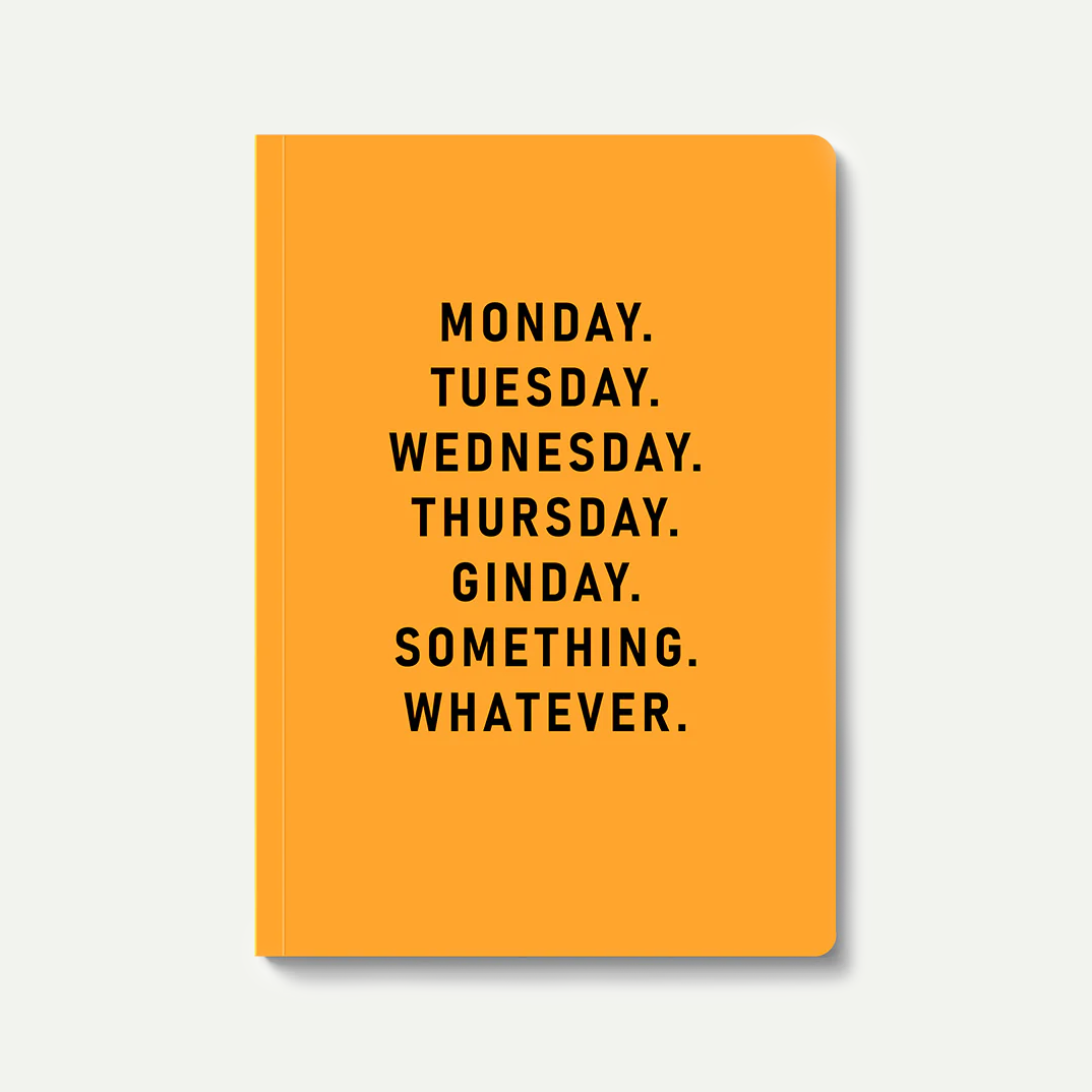 Gin Day, Something, Whatever A5 Paperback Notebook