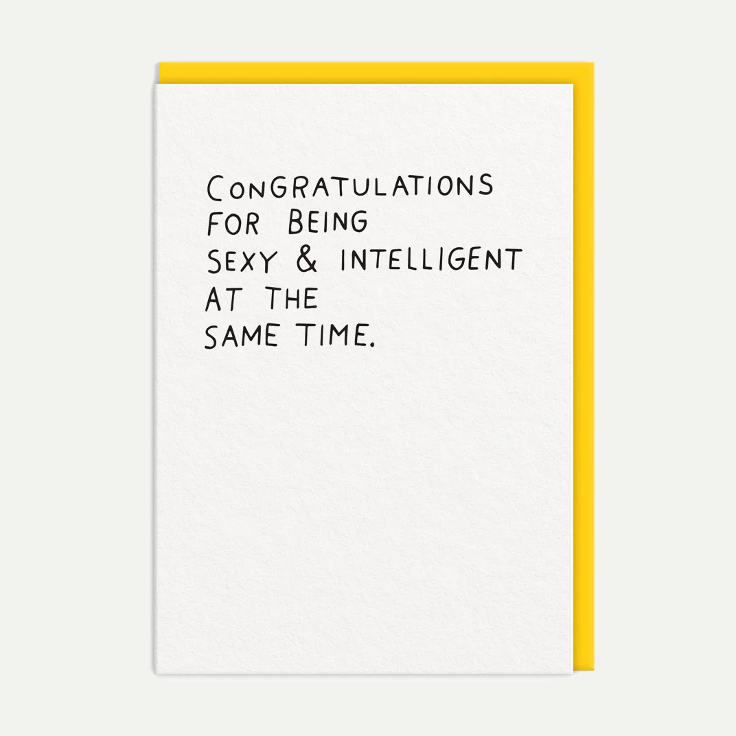 Sexy and Intelligent Greeting Card