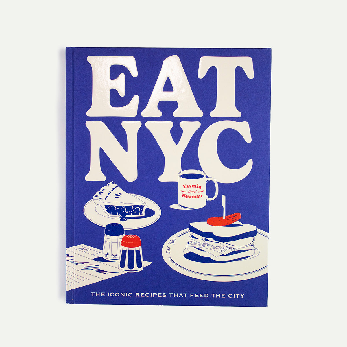 Eat NYC by Yasmin Newman