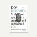 Do Inhabit, Interior Design Guide Inspired by Nature