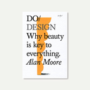 Do Design, Inspiring Guide to Beauty