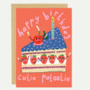 Cutie Patootie Birthday Card