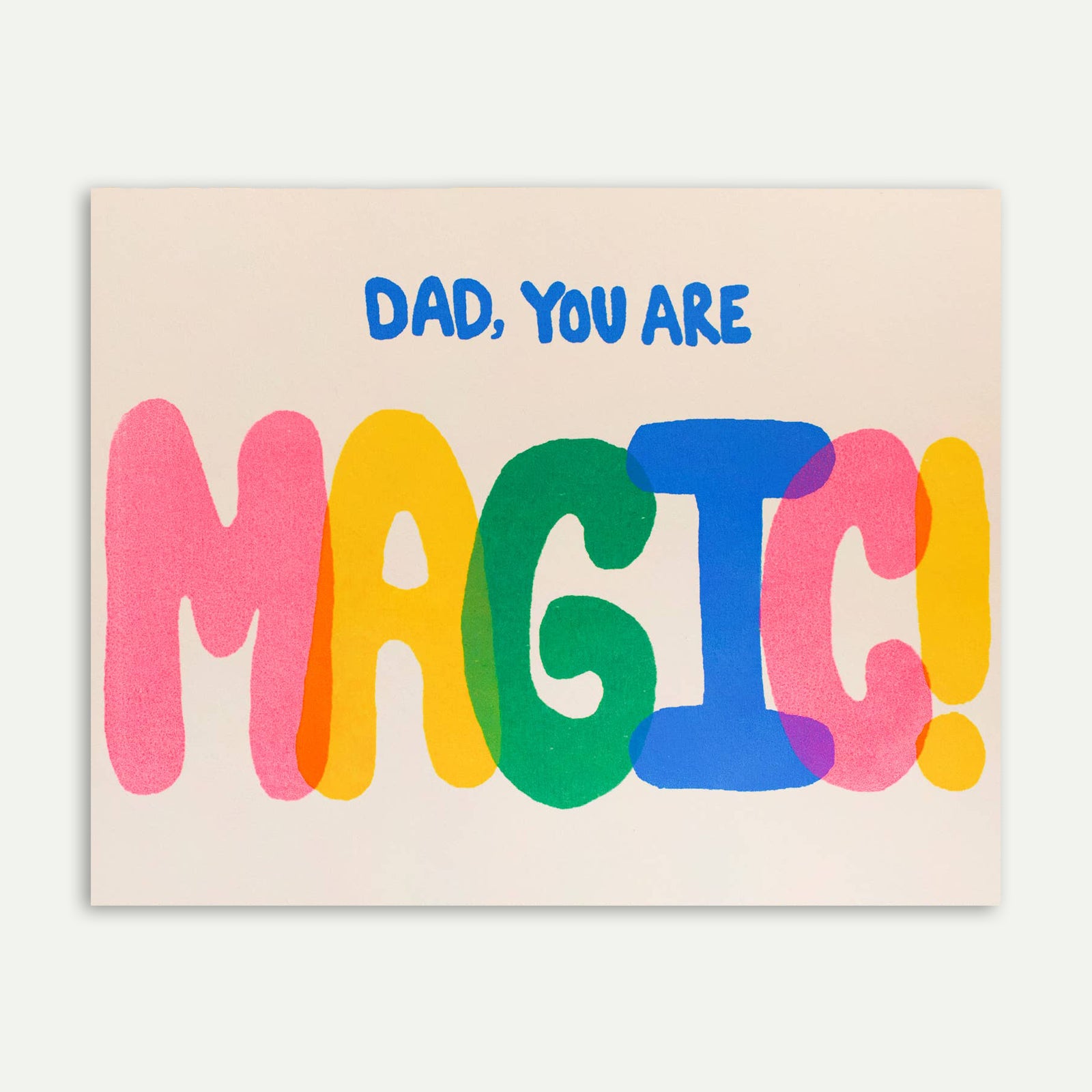 Dad You Are Magic Greeting Card