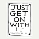 Just Get On With It A5 Notebook