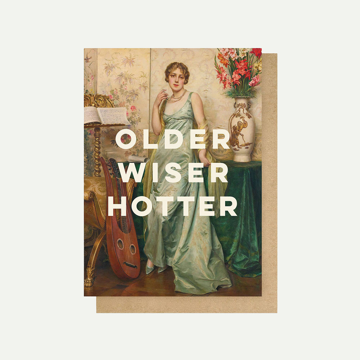 Older Wiser Hotter Greetings Card