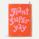 Giant Super Yay Embossed Greetings Card