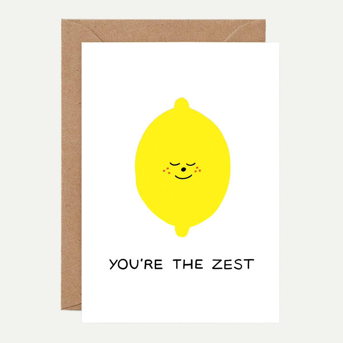 ‘You're the Zest’ Greetings Card