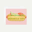 Franks A Lot! Thank You Card