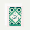 Stay Salty Birthday Card