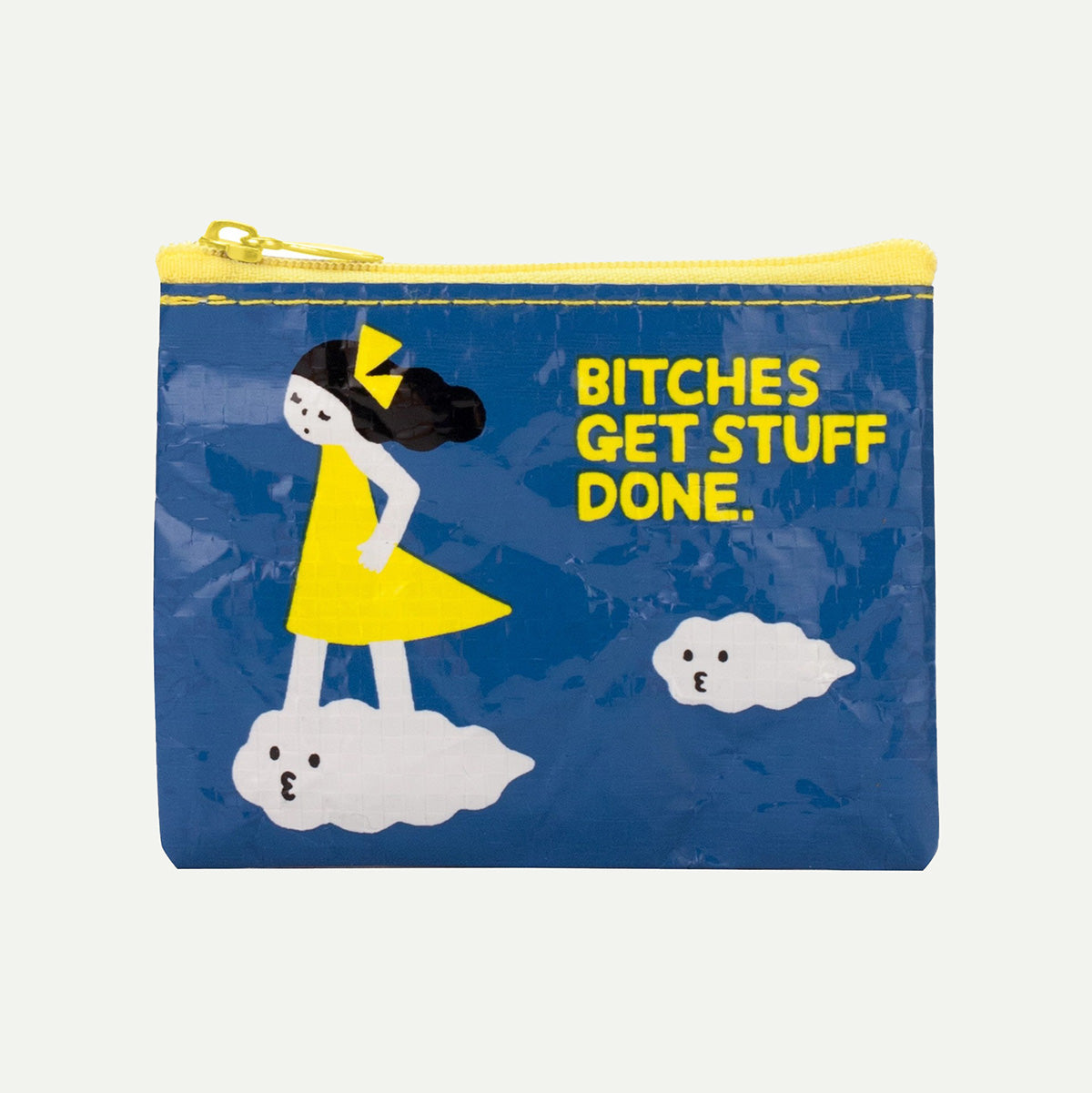 Bitches Get Stuff Done Coin Purse