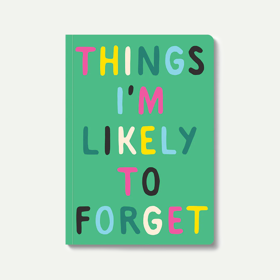 Things I'm Likely To Forget A5 Paperback Notebook