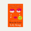 Heart the Lover by Lily King